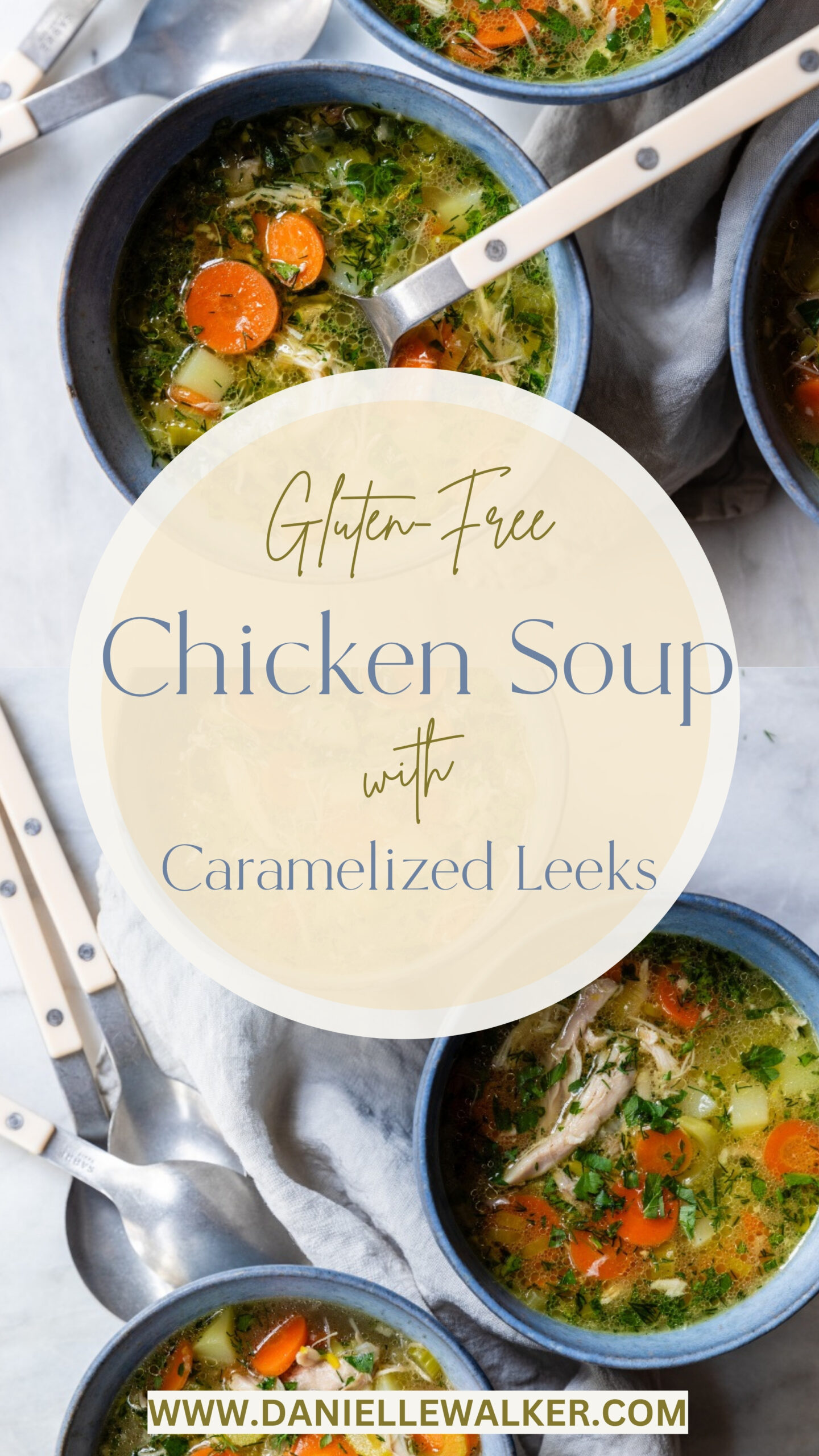 Gluten Free Chicken Soup with Caramelized Leeks Danielle Walker